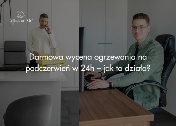 Darmowa wycena ogrzewania na podczerwień w 24h – jak to działa?
