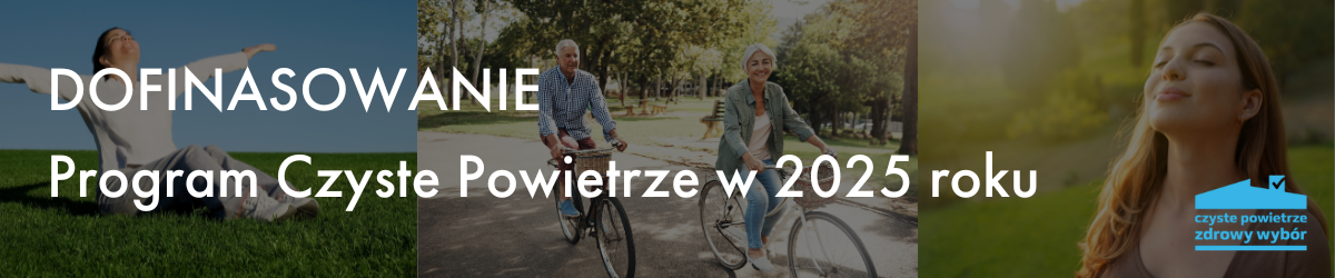 Program Czyste Powietrze w 2025 roku